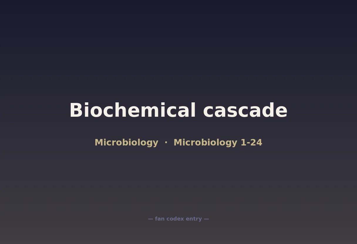 Biochemical cascade